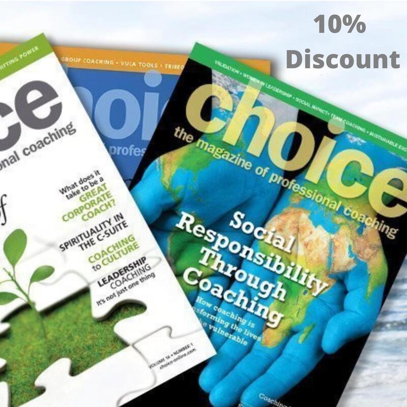 Choice the Magazine of Professional Coaching 10% Discount